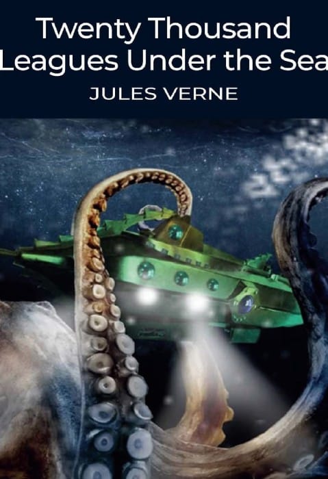 Twenty Thousand Leagues Under the Sea by Jules Verne